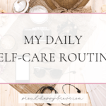 Self-Care Routine Checklist